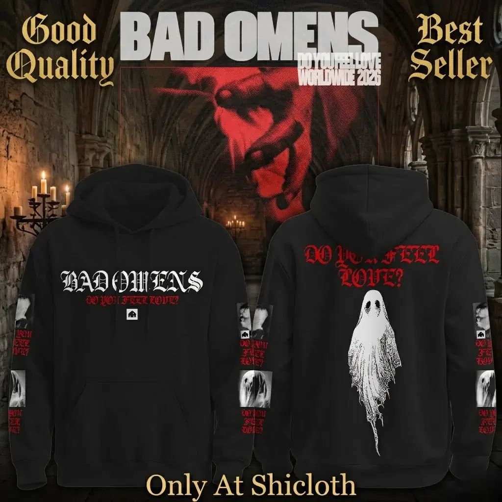 Bad Omens Do You Feel Love Worldwide 2026 Tour Hoodie