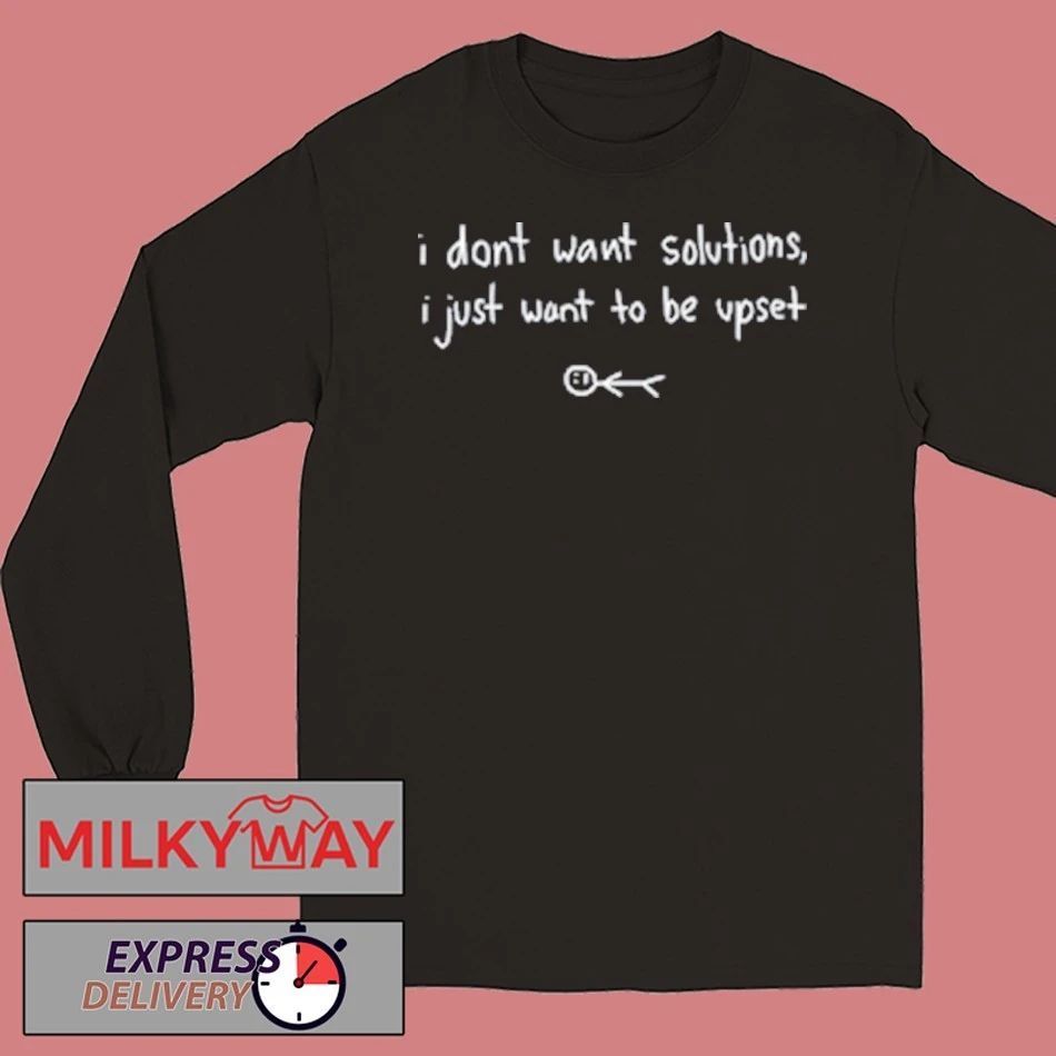 Evan and Katelyn I Don’t Want Solutions shirt