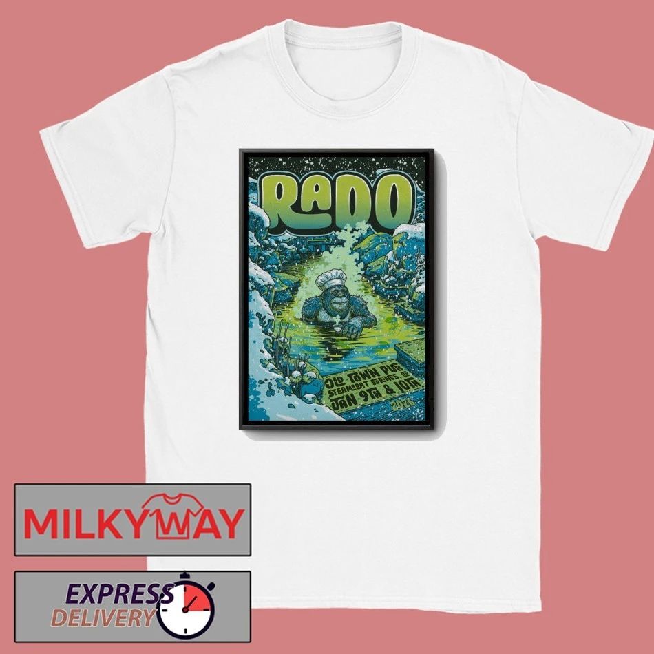 RADO Jan 9-10 2026 The Old Town Pub In Steamboat Springs CO Poster shirt