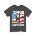 I Support ICE Us Immigration and Customs Enforcement USA Flag T-Shirt