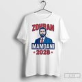 Premium Zohran Mamdani 2028 For President T Shirts