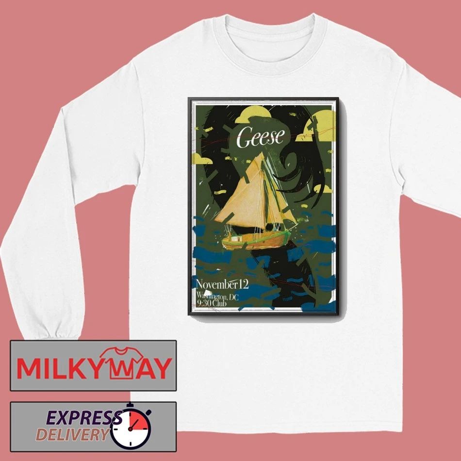 Geese At 9 30 Club On Nov 12 2025 Poster shirt