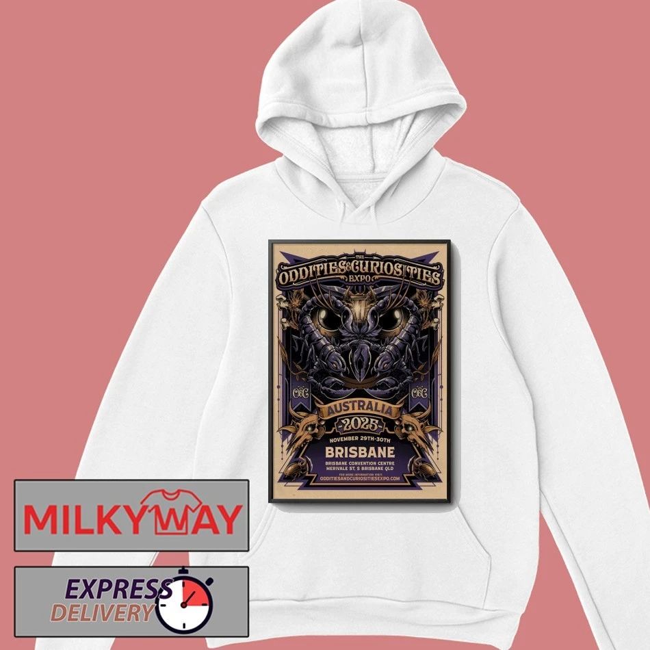 Oddities And Curiosities Expo Nov 29-30 2025 Brisbane Convention & Exhibition Centre In Brisbane Australia Poster shirt