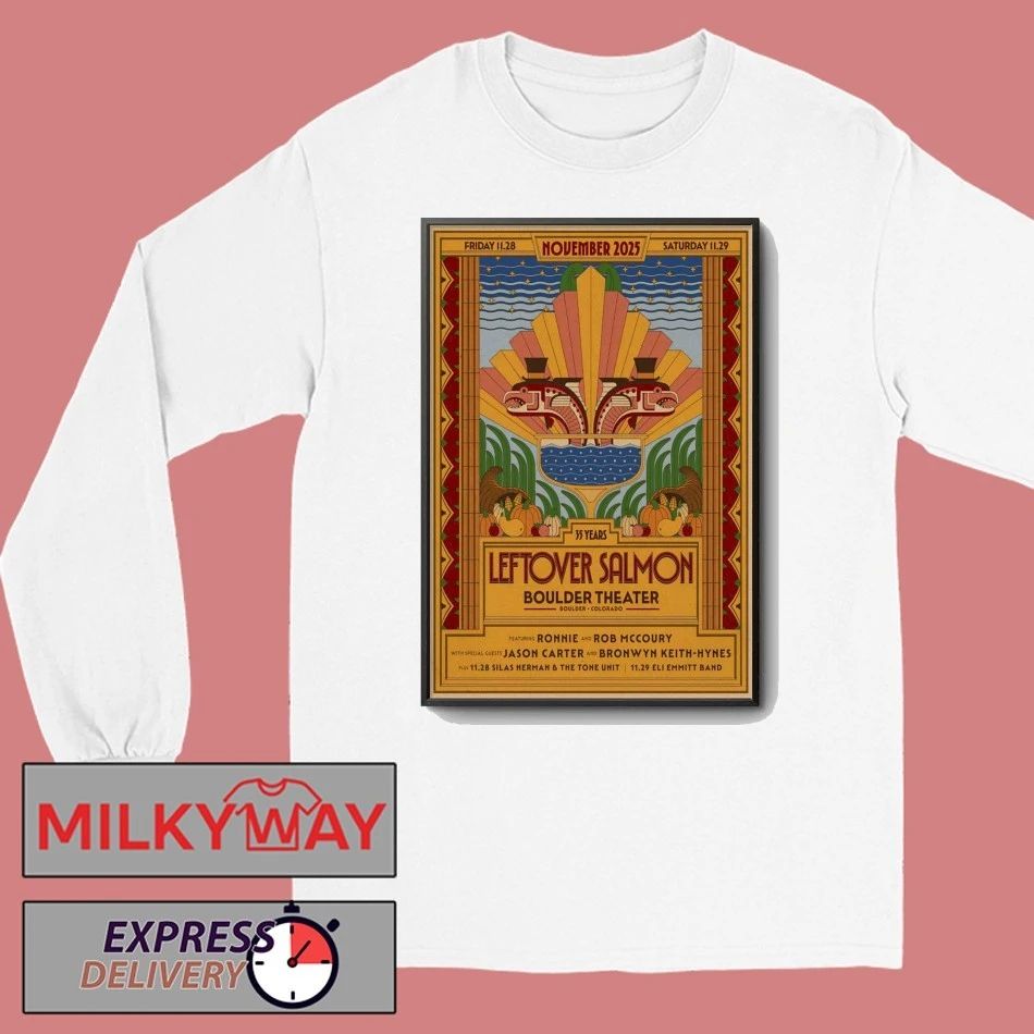 Leftover Salmon Nov 28-29 2025 Boulder Theater in Boulder CO Poster shirt