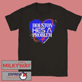 Megan Moroney Houston He’s A Problem shirt