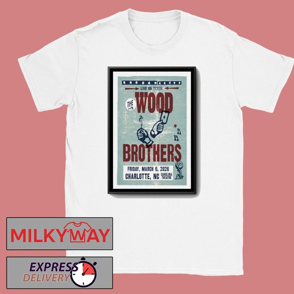 The Wood Brothers March 6 2026 Charlotte, NC Poster shirt
