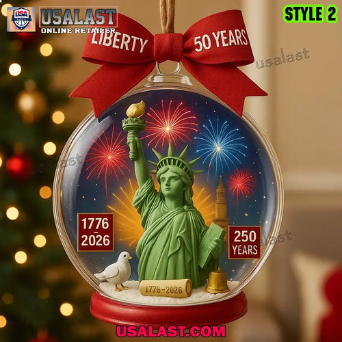 250 Years of Liberty Commemorative Ornament