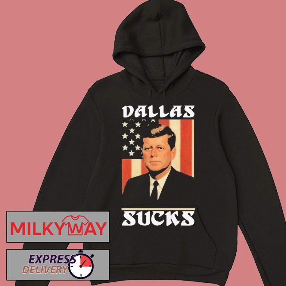 JFK Dallas Sucks Shirt