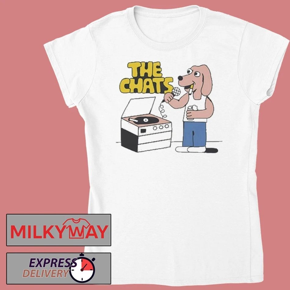 The Chats Dog shirt