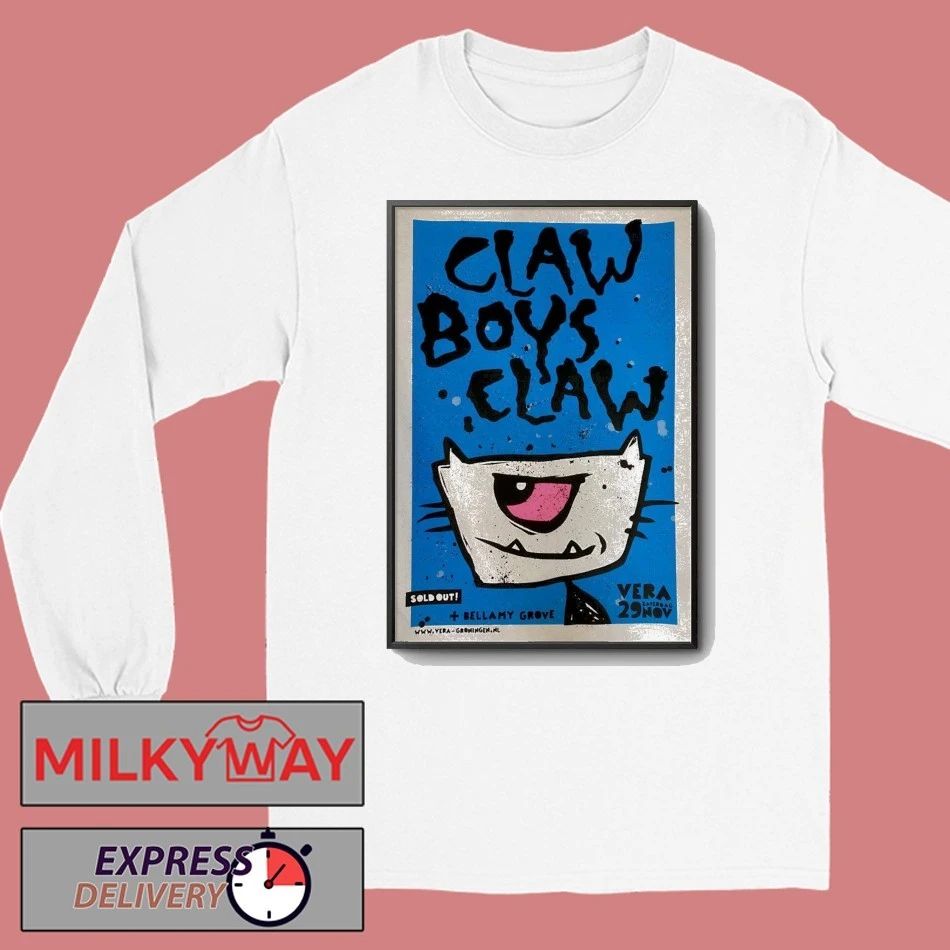 Claw Boys Claw Groningen NL, November 29 2025 Poster shirt