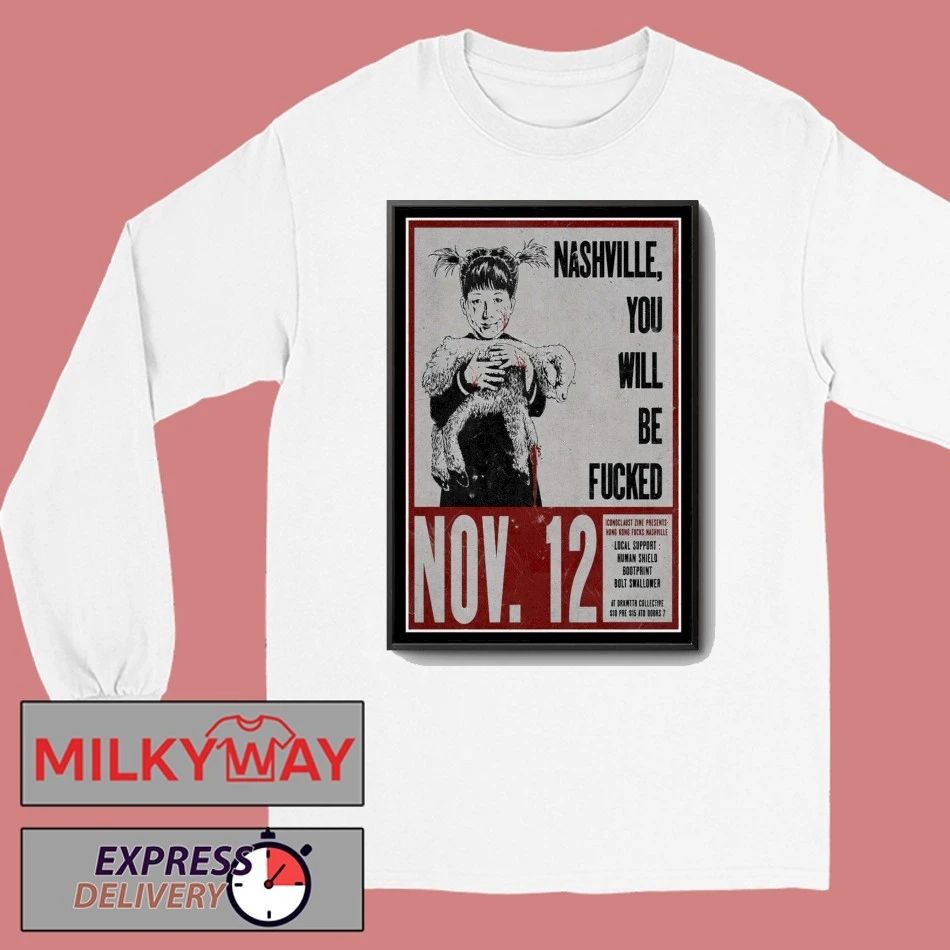 Hong Kong Fuck You 2025 Concert Nashville Poster shirt