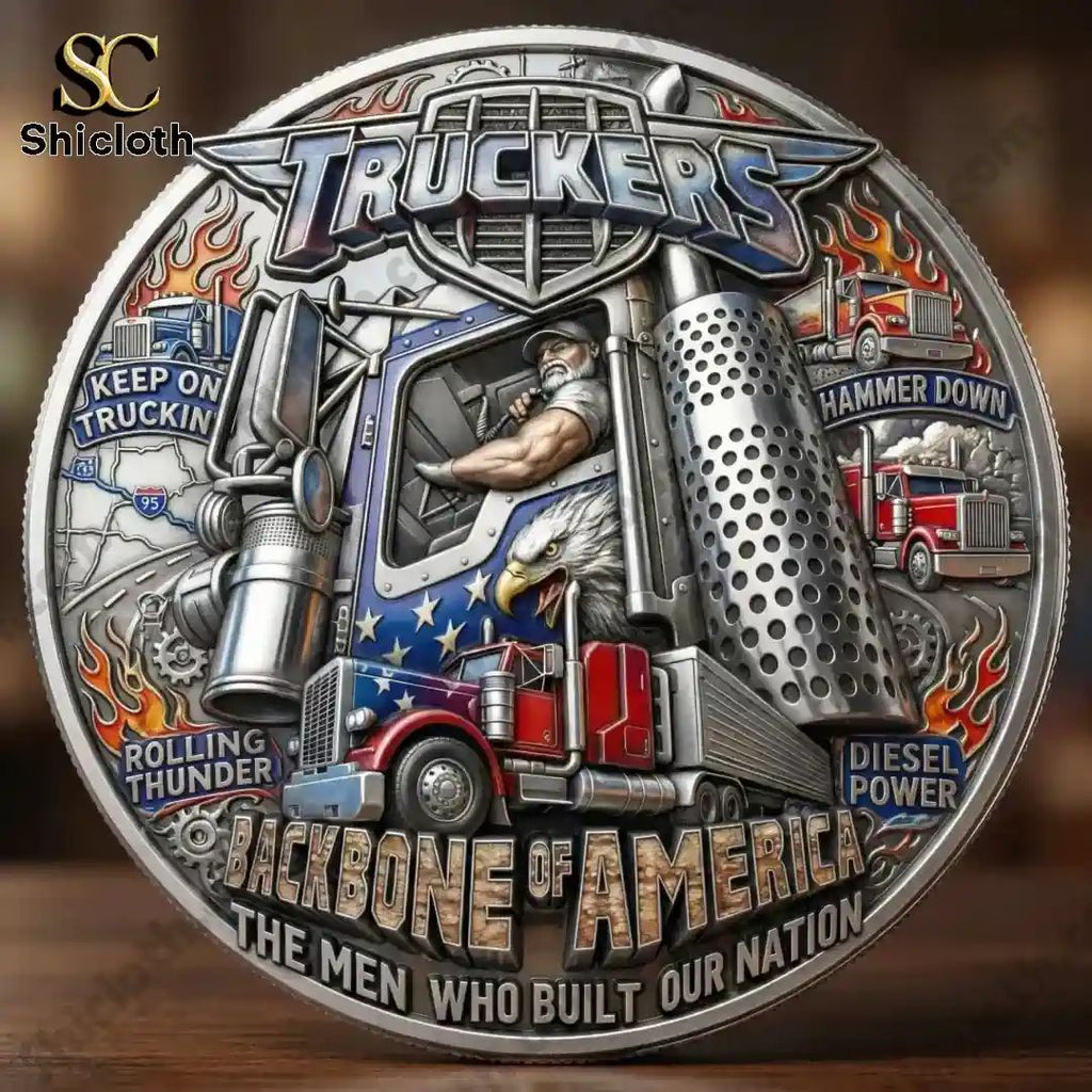 Truckers Backbone of America The Men Who Built Our Nation Coin