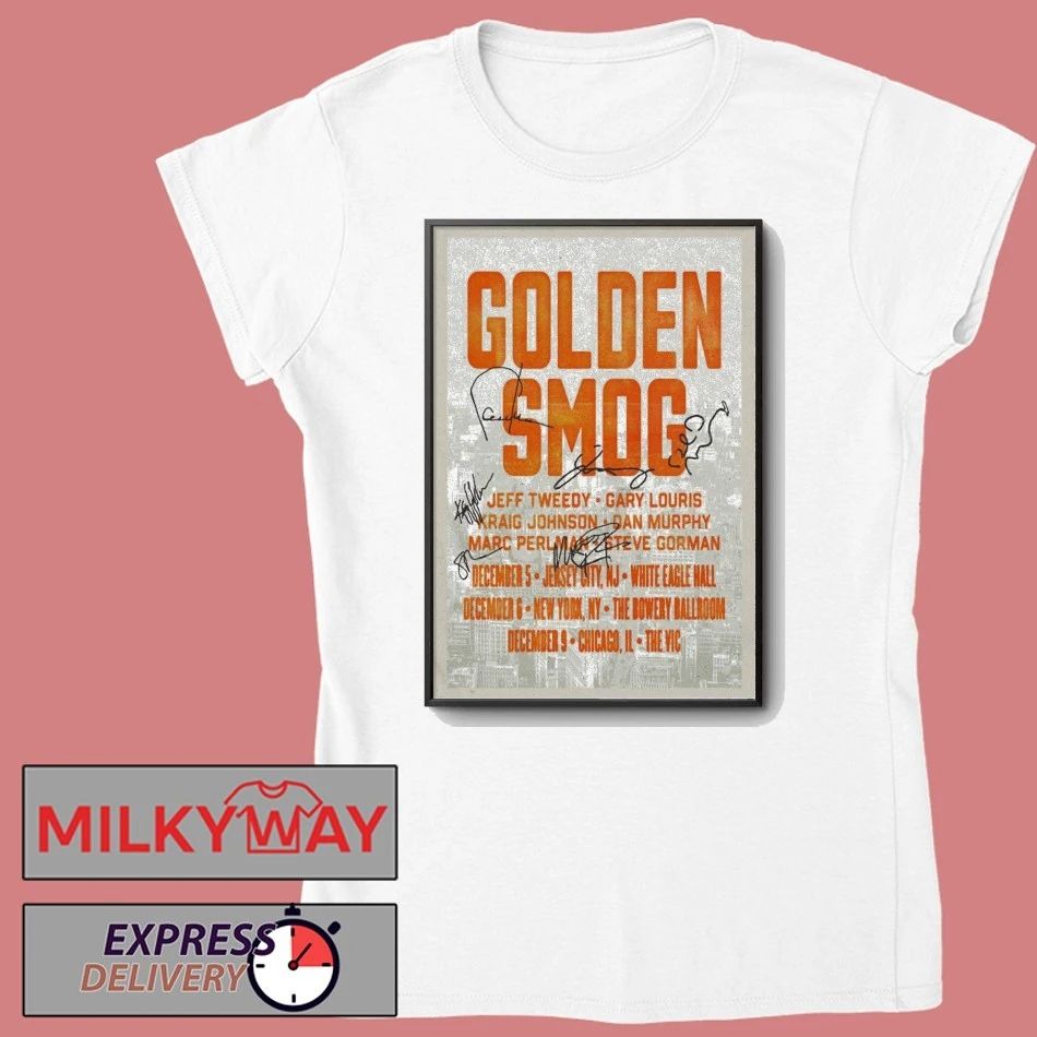 Golden Smog Tour Dec 5 – 9 2025 Poster Signed shirt