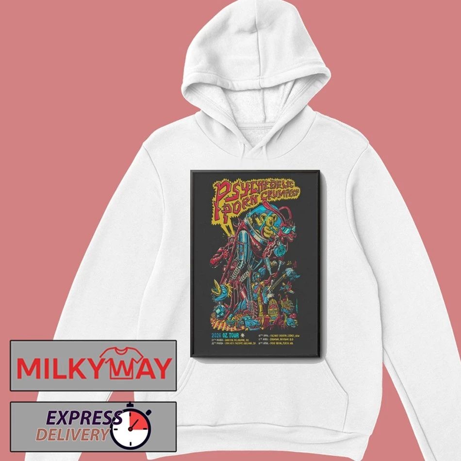 Psychedelic Porn Crumpets OZ Tour 26 Poster shirt