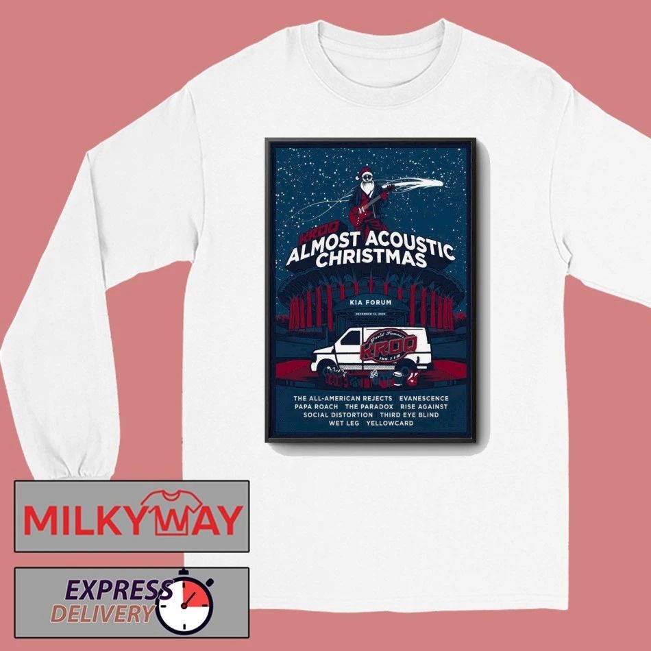 KROQ Almost Acoustic Christmas In Los Angeles CA On Dec 13 2025 Poster shirt