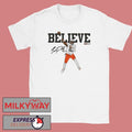 Shedeur Sanders Believe shirt