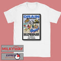 Drain March 27 2026 Union Transfer In Philadelphia PA Poster shirt