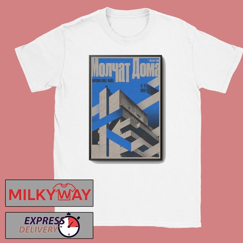 Molchat Doma Nov 11 2025 Basel Venue in Santiago Chile Poster shirt