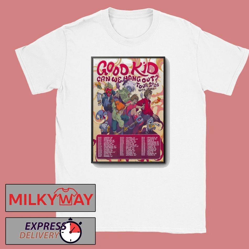 Good Kids Can We Hand Out Tour 26 Poster shirt