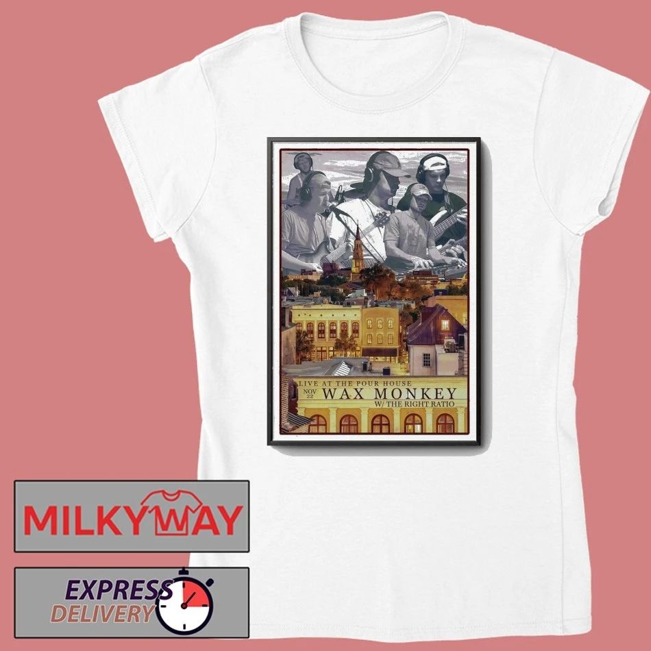 Wax Monkey At The Charleston Pour House On Nov 22 2025 Poster shirt