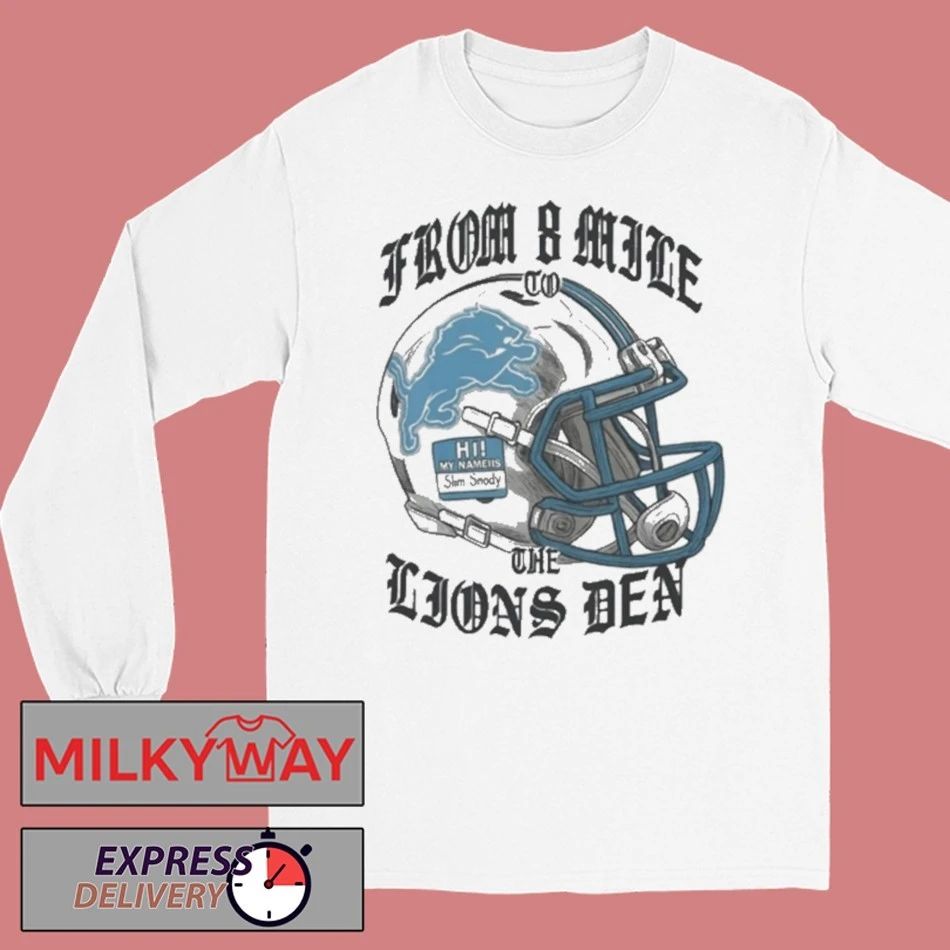 From 8 Mile To The Lions Den Eminem Shirt