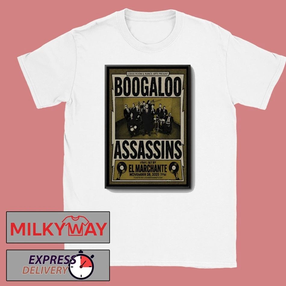 Boogaloo Assassins In Los Angeles CA On Nov 28 2025 Poster shirt
