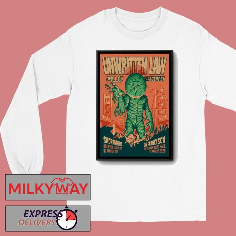 Unwritten Law Jan 2 2026 Goldfield Roseville In Roseville CA Poster shirt