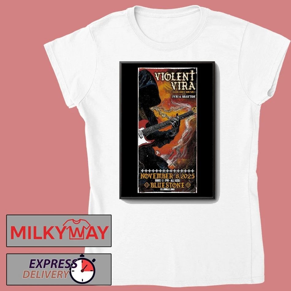 Violent Vira November 8, 2025 The Bluestone in Columbus, OH Poster shirt