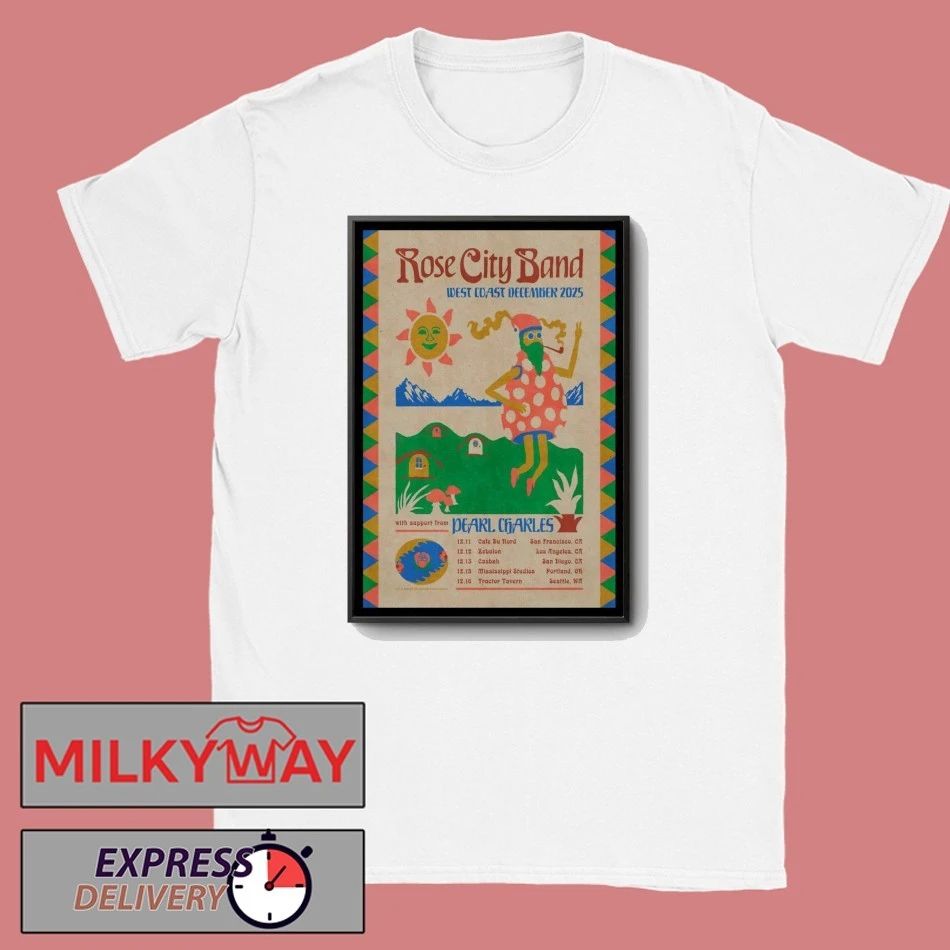 Poster Rose City Band 2025 West Coast December Tour shirt