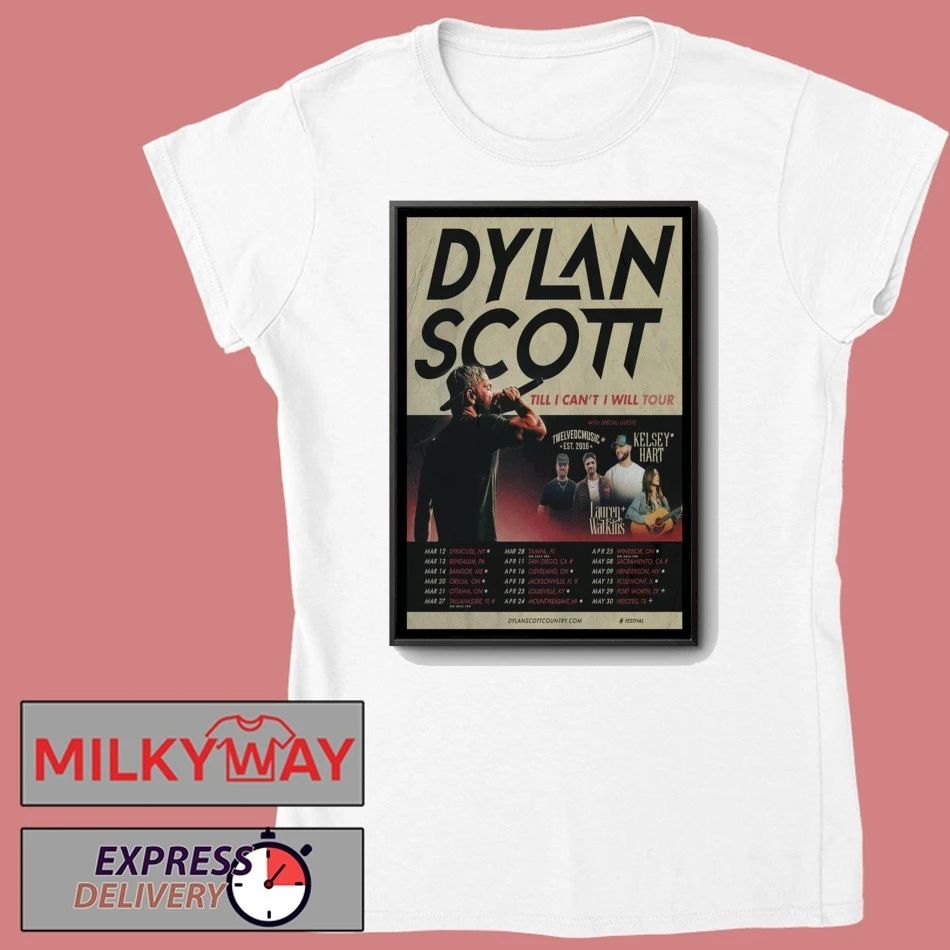 Dylan Scott Till I Can’t I Will Tour 2026 Poster shirt