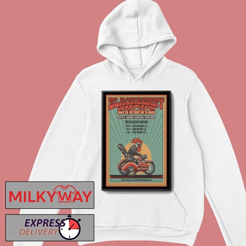 Blackberry Smoke Rattlr, Ramble And Roll 2025 Poster shirt