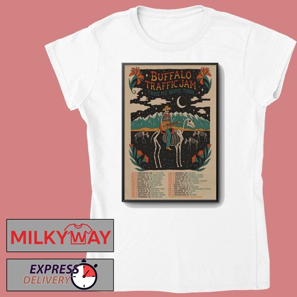 Buffalo Traffic Jam Take Me Home Tour 2026 Poster shirt