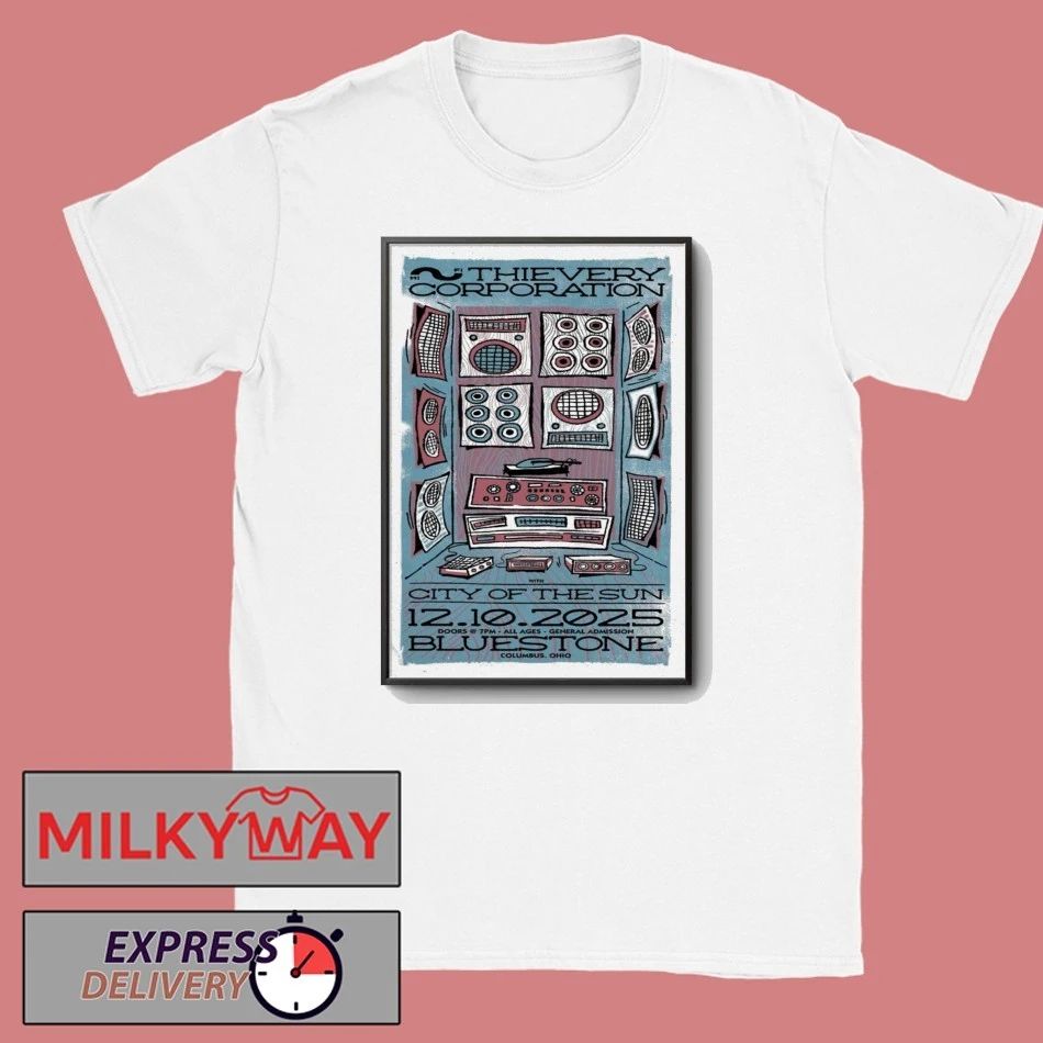 Thievery Corporation December 10 2025 In Columbus OH Poster shirt