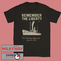 Remember the Liberty The Ultimate Betrayal June 8 1967 Shirt