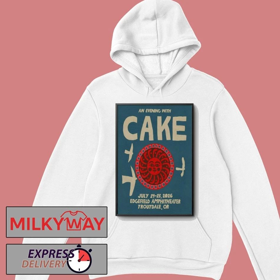 Cake 7 24-7 25 2026 Edgefield Amphitheater In Troutdale OR Poster shirt