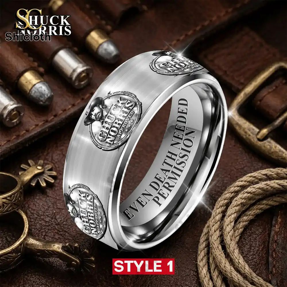 Chuck Norris Approved Even Death Needed Permission Ring