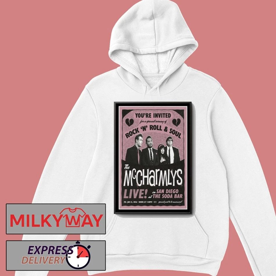 The McCharmlys Jan 23 2026 The Soda Bar San Diego, CA Poster shirt