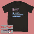 Ch St Sc Dc Hdc If You Can Read This Lets Be Friends Shirt