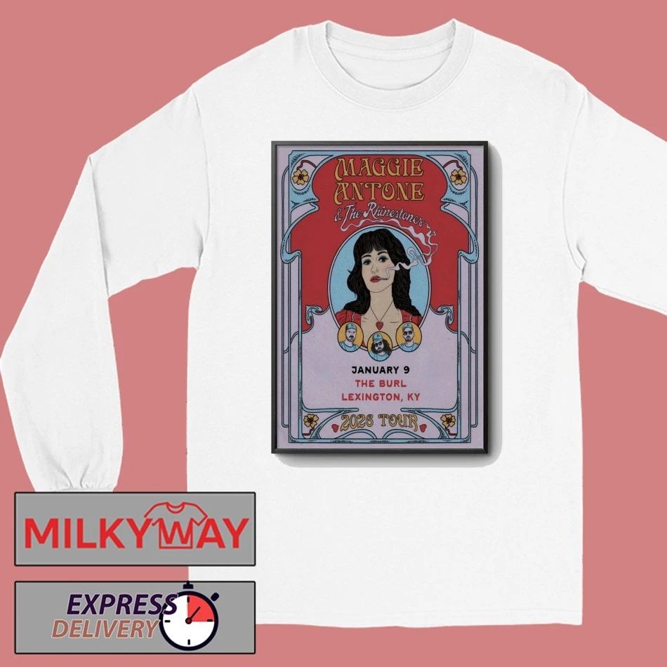 Maggie Antone Jan 9 2026 The Burl in Lexington KY Poster shirt