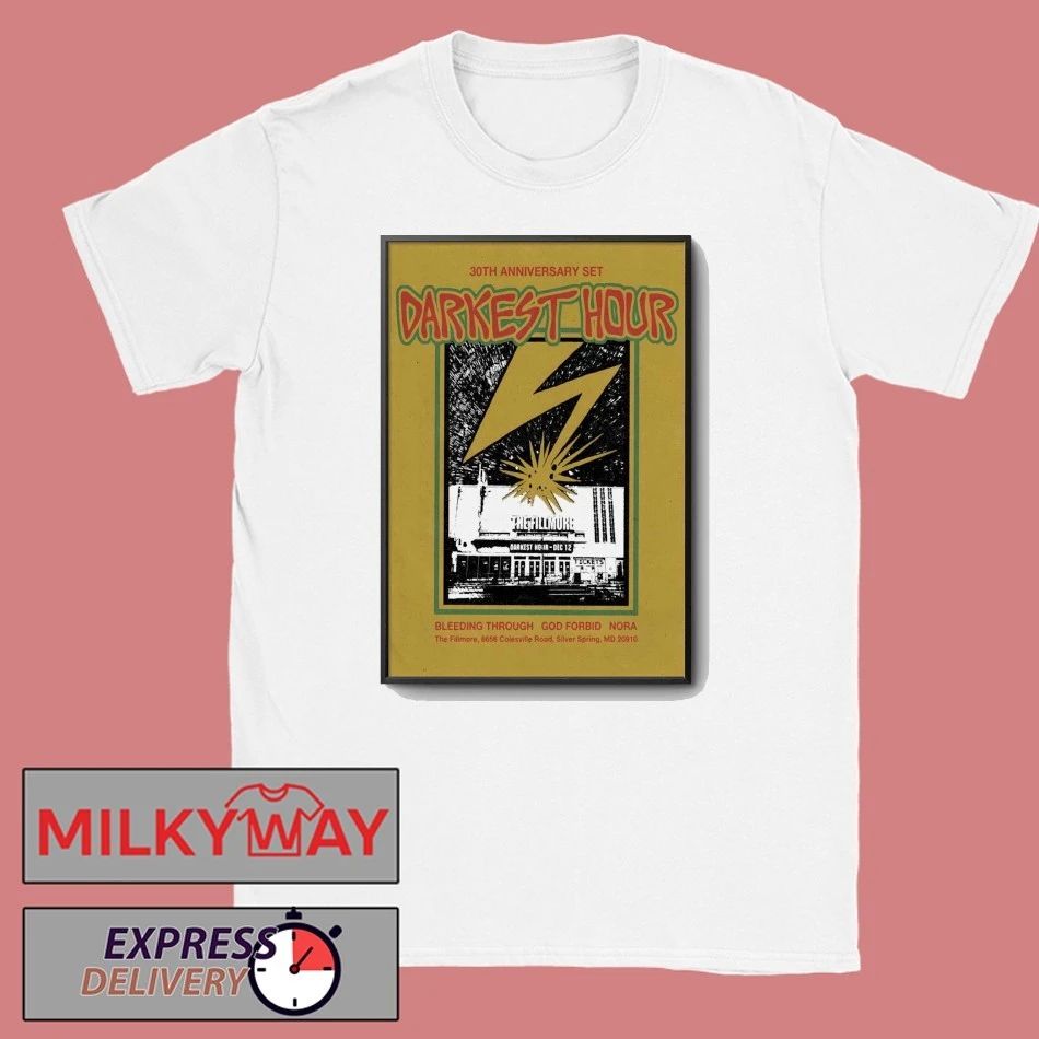 Darkest Hour Dec 12 2025 The Fillmore Silver Spring MD Poster shirt