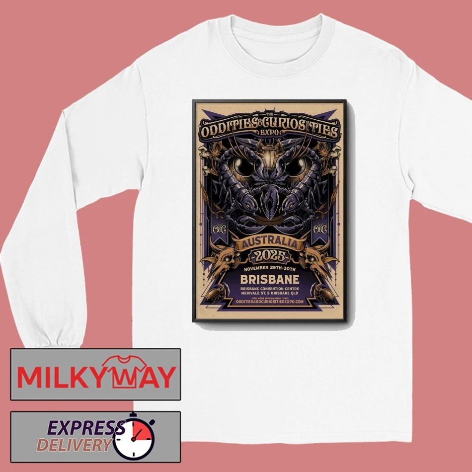 Oddities And Curiosities Expo November 29-30 2025 In Brisbane Australia Poster shirt