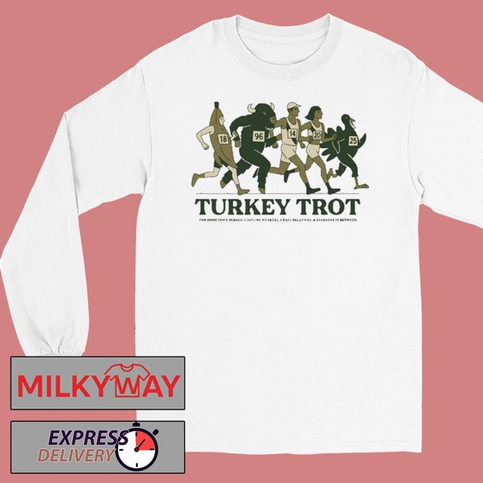 The Turkey Trot shirt