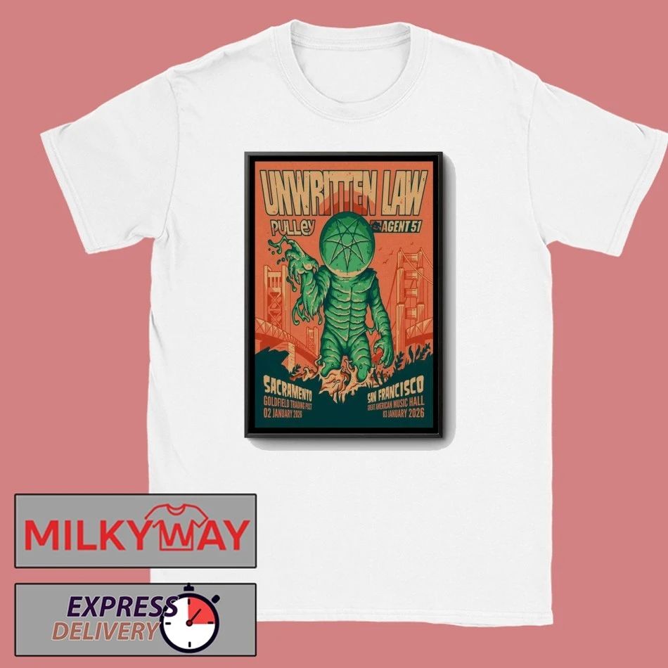 Unwritten Law Jan 2 2026 Goldfield Roseville In Roseville CA Poster shirt