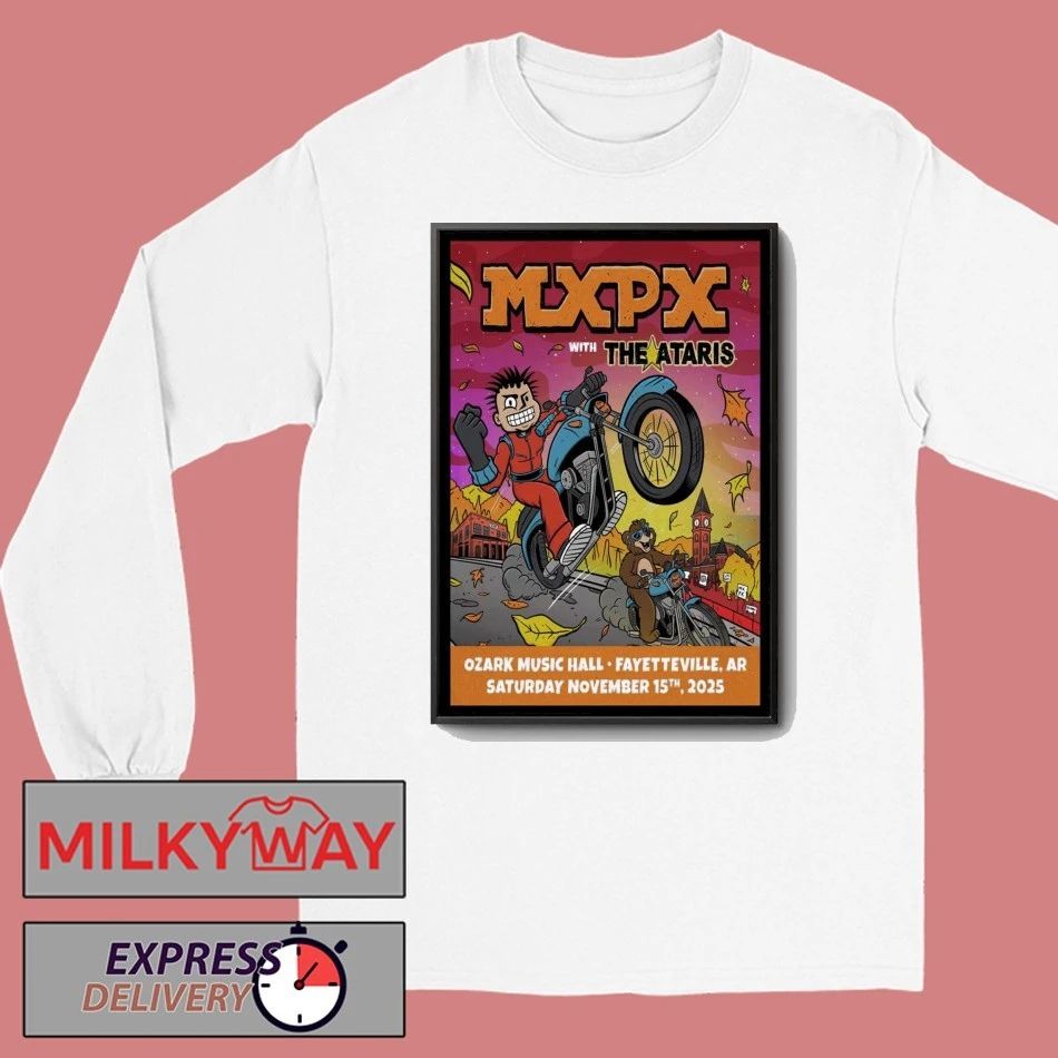 MXPX Ozark Music Hall Fayetteville AR Concert Nov 15 2025 Poster shirt