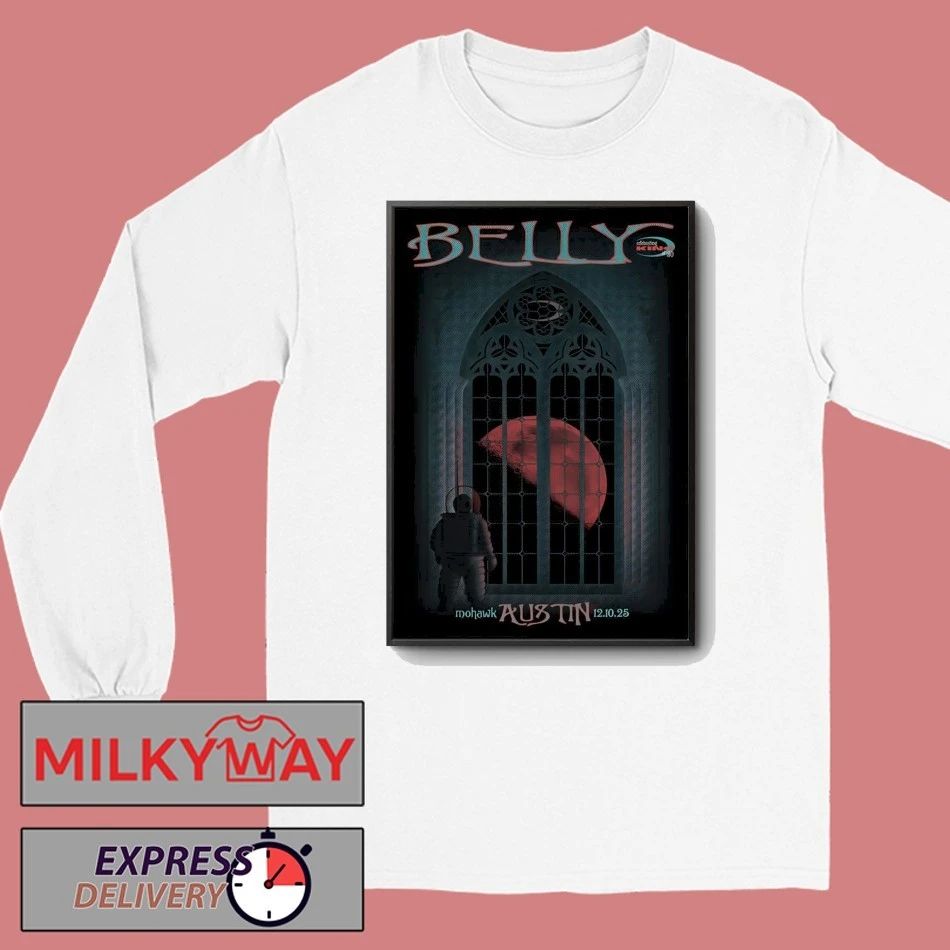 Belly 12.10.2025 Austin TX Poster shirt