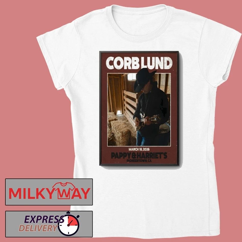 Corb Lund Pioneertown Tour On Mar 18 2026 Poster shirt