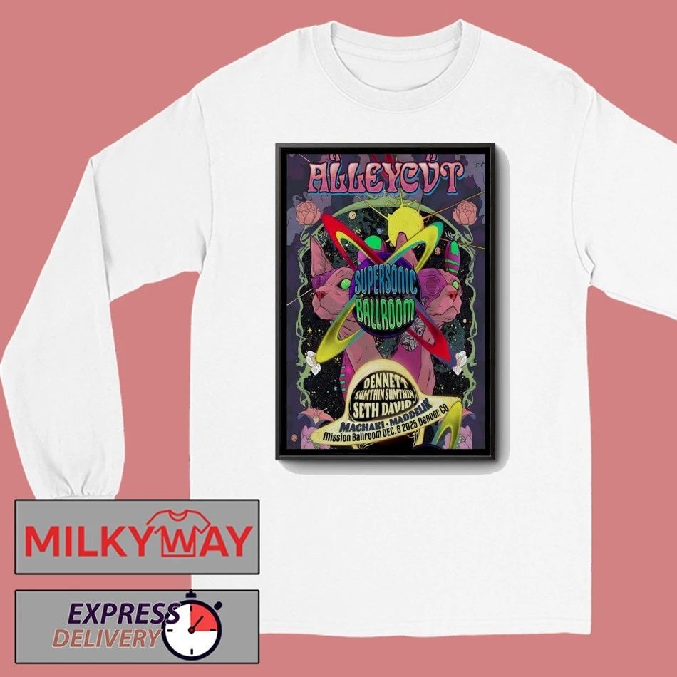 ALLEYCVT Dec 6 2025 Mission Ballroom In Denver CO Poster shirt
