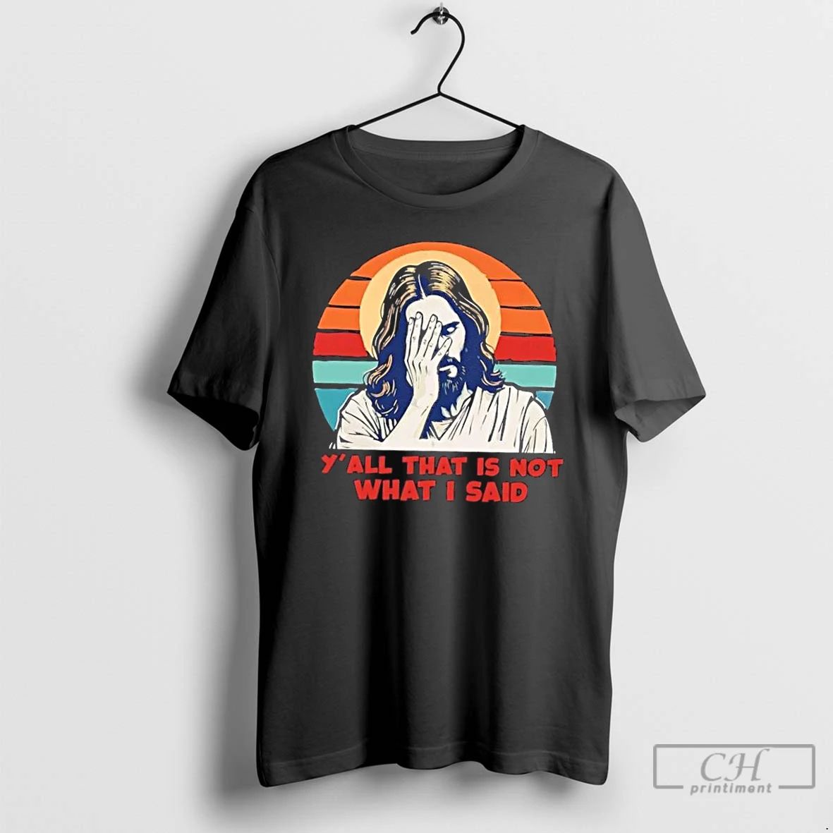 Premium Jesus Yall That Is Not What I Said Vintage T Shirts