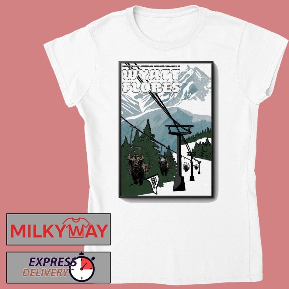 Wyatt Flores Nov 8 2025 Commodore Ballroom Vancouver BC Poster shirt