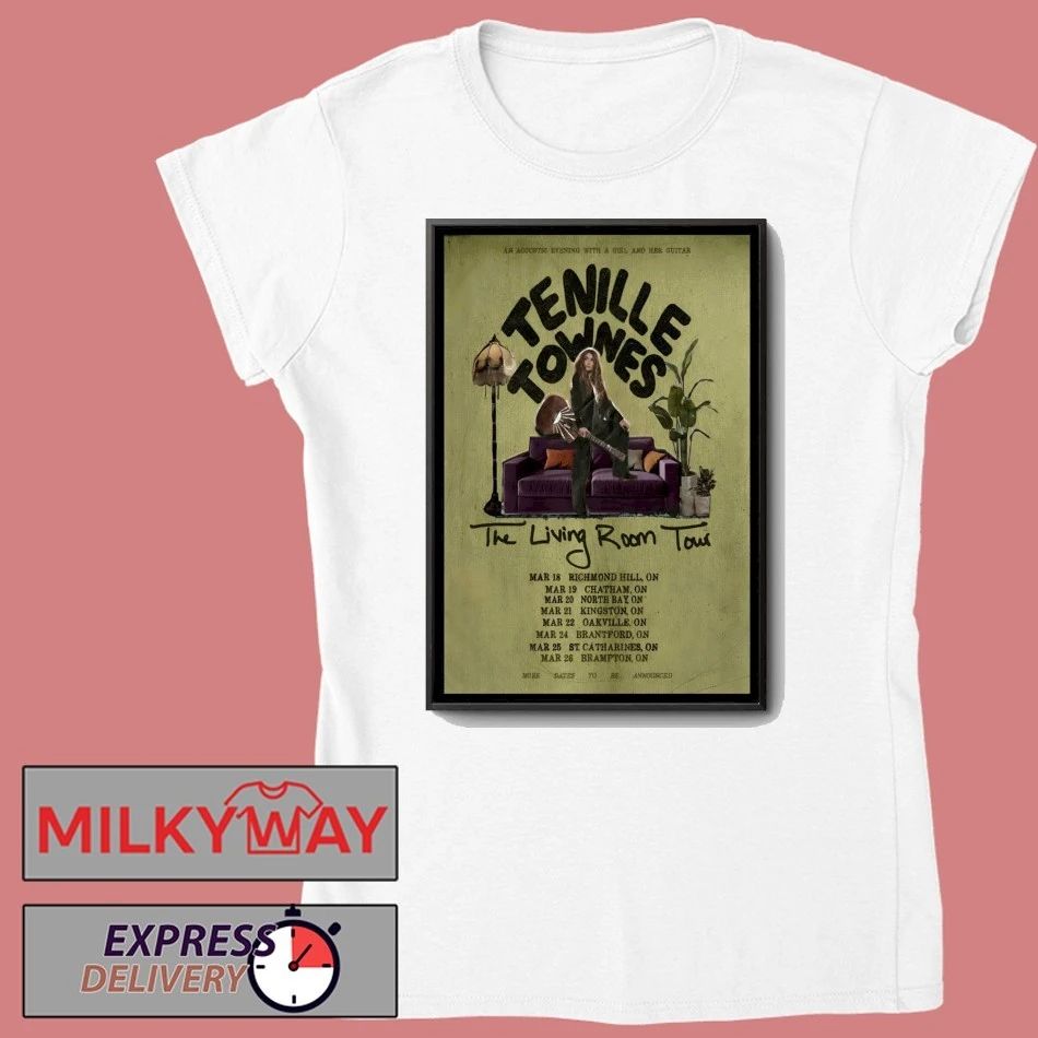 Tenille Townes The Living Room 2026 Shows Poster shirt